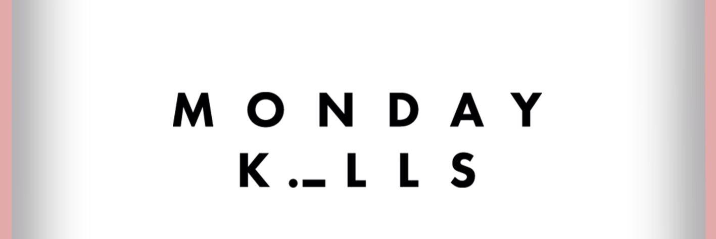 MondayKills's profile banner image
