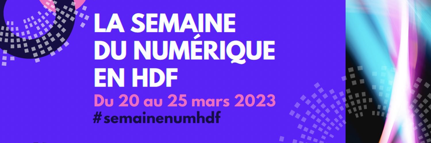 Semaine du Numérique en HdF banner