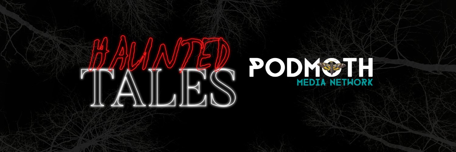 Haunted Tales Podcast banner
