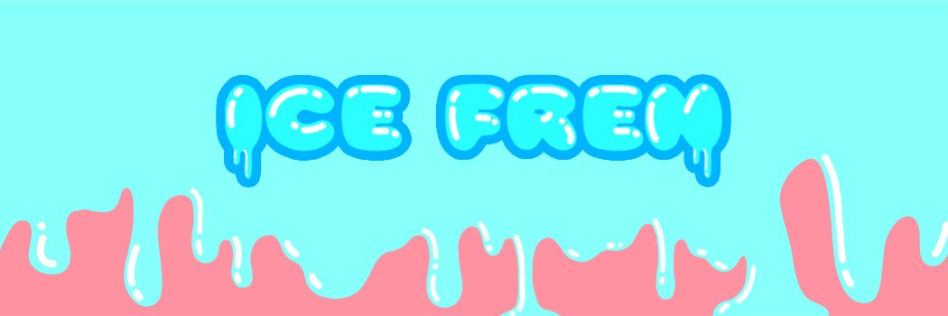 Ice Fren🍦ALPHA banner