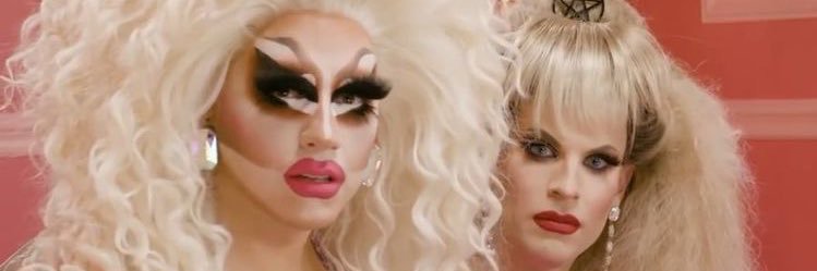 no context trixie & katya's banner