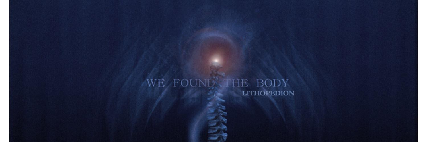 We Found The Body banner