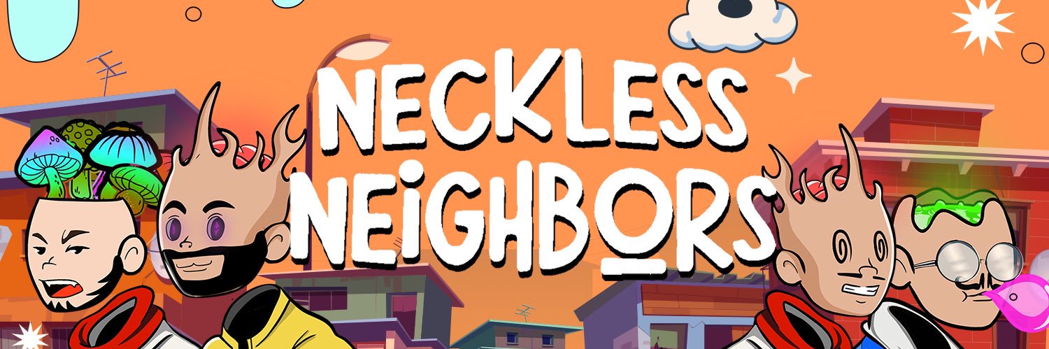 Neckless Neighbors | something big banner