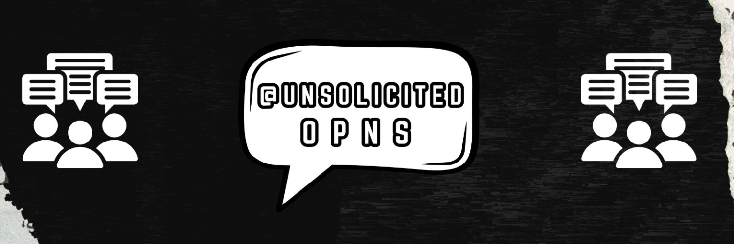 UnsolicitedOpns's profile banner image