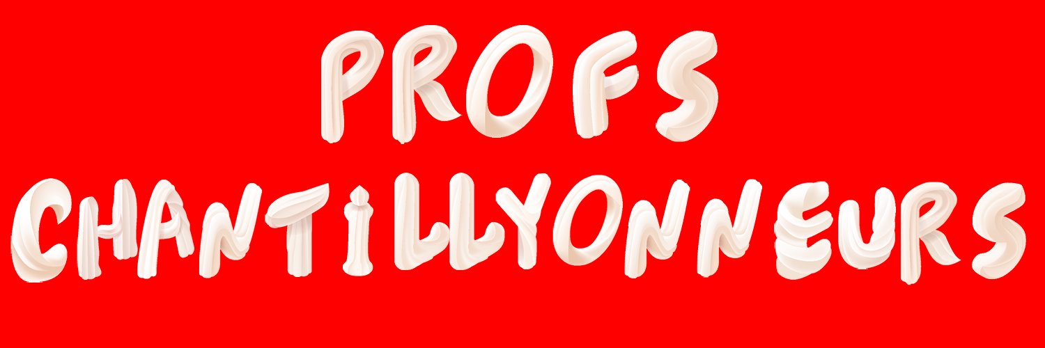 ProfsChantillyonneurs banner