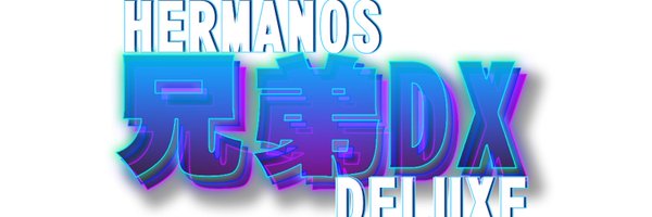 N Deluxe (Hermanos Deluxe) Profile Banner