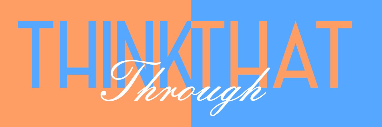 Think That Through @t3essays@kolektiva.social banner