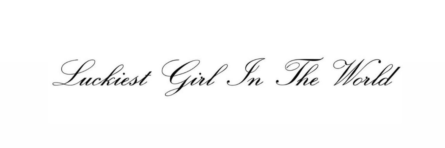 TheLuckiestGirl banner