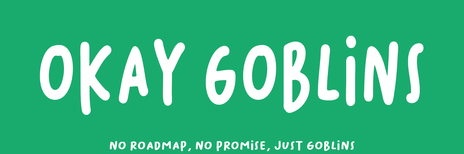 OkayGoblins | FREE MINT banner
