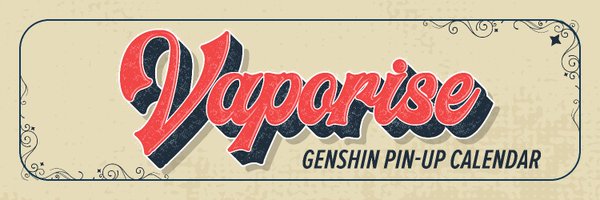 Vaporise: A Genshin Pin-Up Calendar Profile Banner