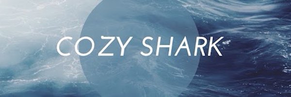 cozyyshark Profile Banner
