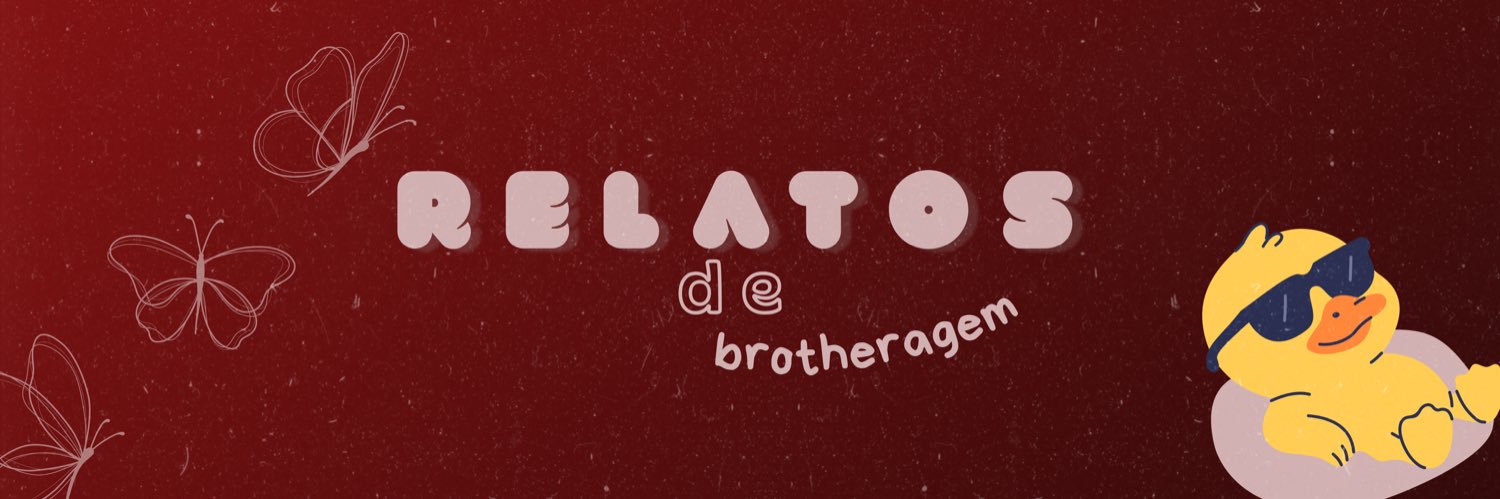 Relatos De Brotheragem banner