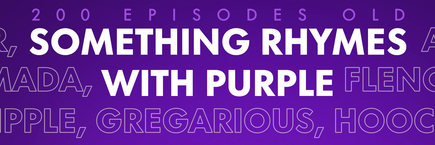 Something Rhymes with Purple Podcast banner