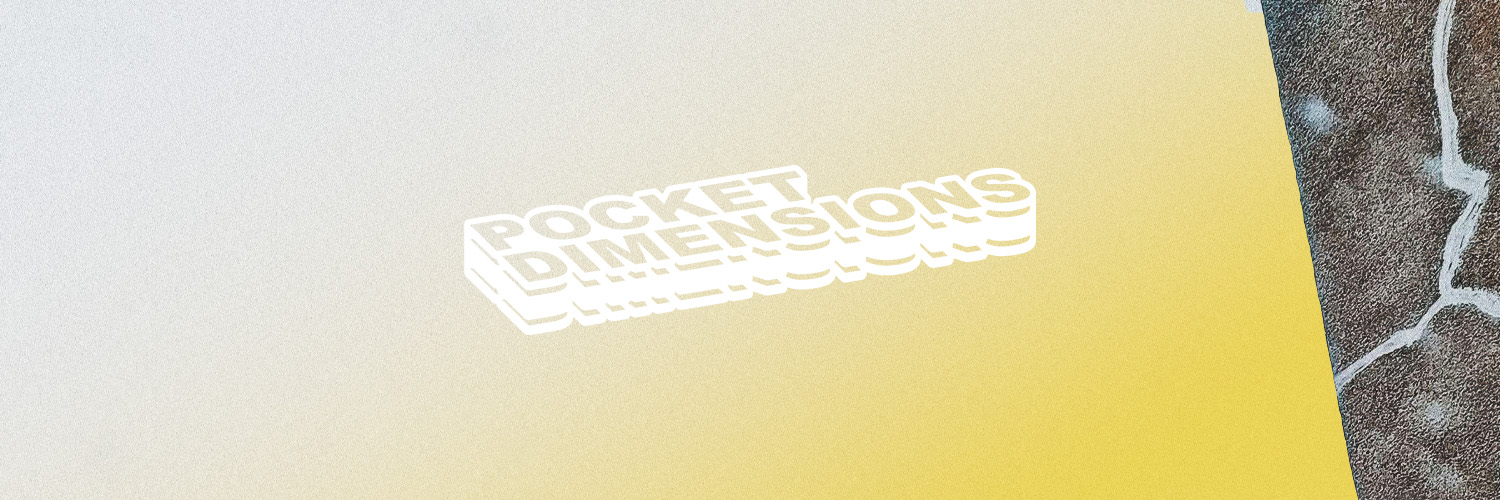 Pocket Dimensions banner