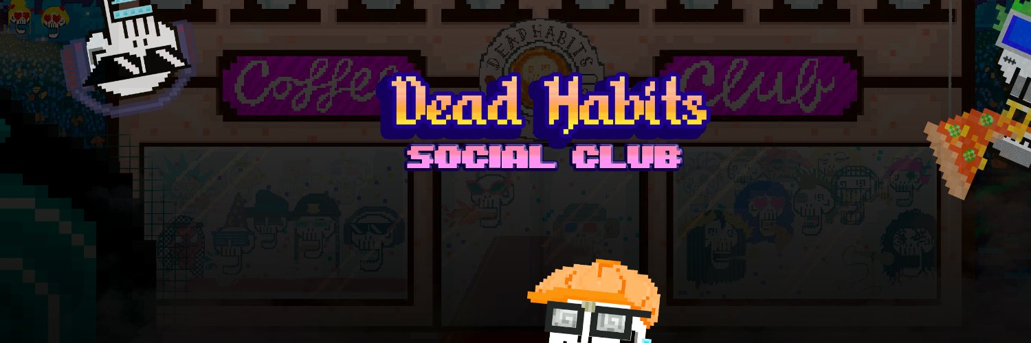 Dead Habits Social Club banner
