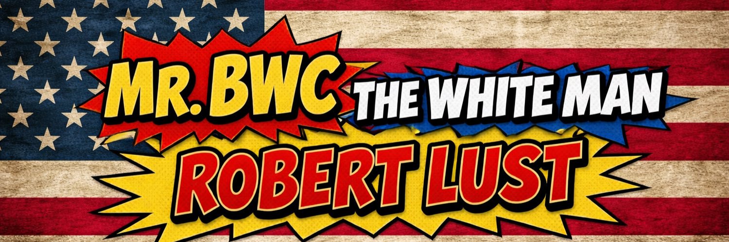 The White Man Robert Lust 🗽 banner
