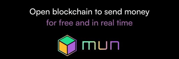 MUN ⚛️ The Remittance Blockchain Profile Banner