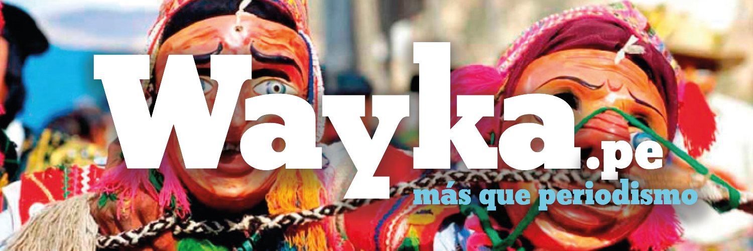 Wayka Perú 📢 banner