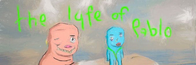 LyFE oF PaBlosLOL😂🔥🌈💦 banner
