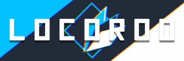 Locoroo's banner