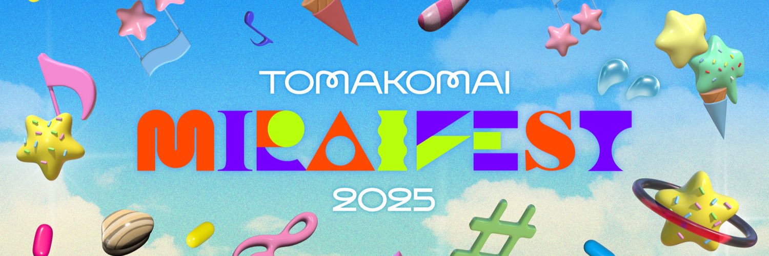 TOMAKOMAI MIRAI FEST's banner