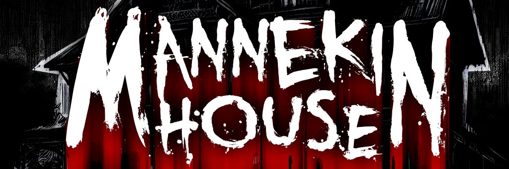 Dread Passage Studios - ManneKin House banner