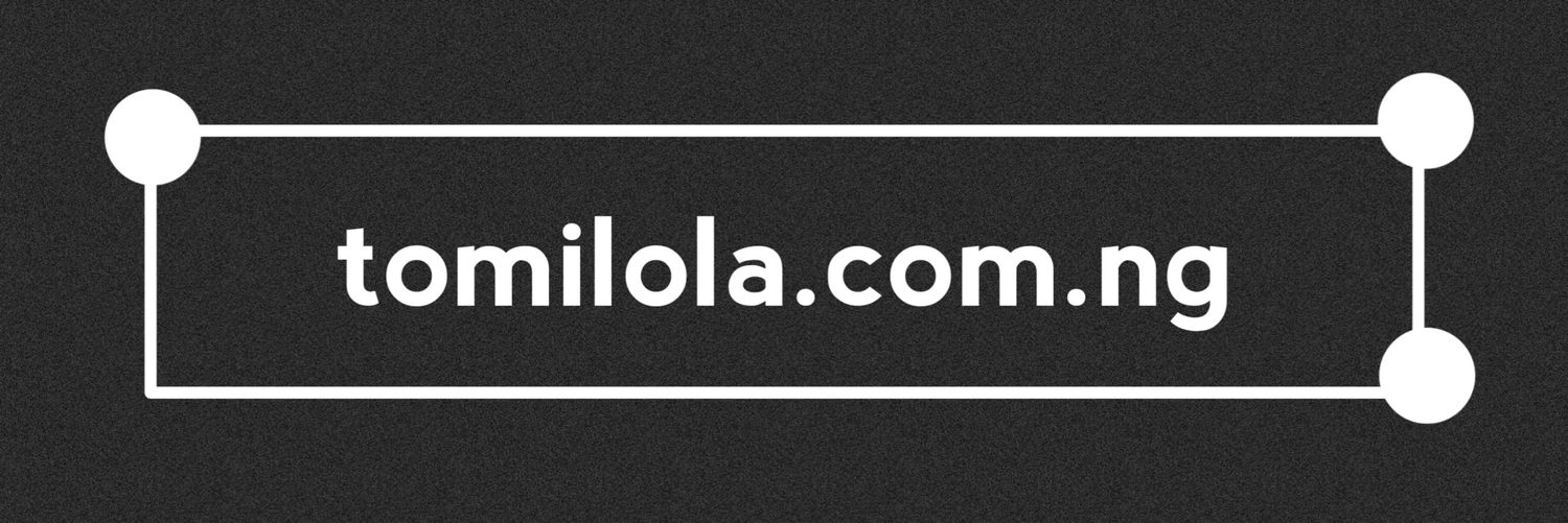 Tomilola Oluwafemi ⚪'s banner
