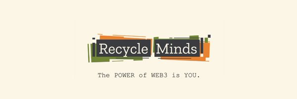 Recycle Minds♻️ Profile Banner