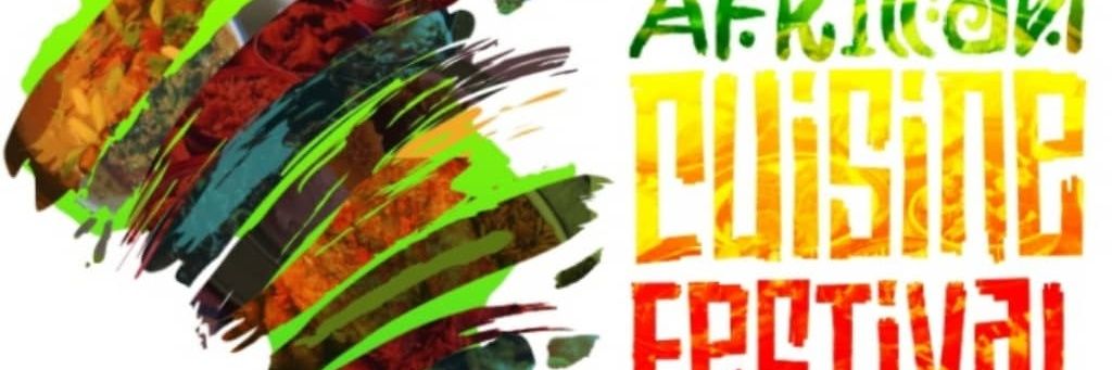 AFRICAN CUISINE FESTIVAL banner