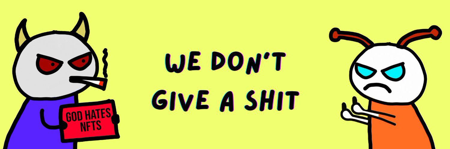 We Don't Give A Shit banner