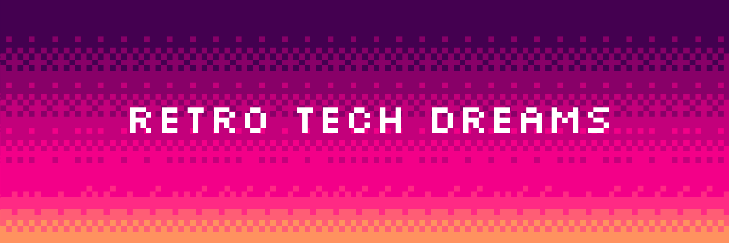Retro Tech Dreams's banner