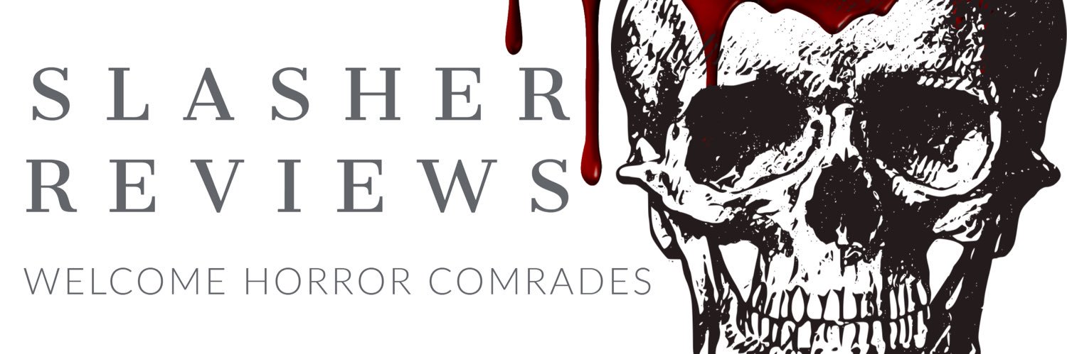 Slasher Reviews 〇°'s banner