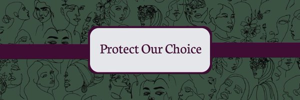 Protect_Choice Profile Banner