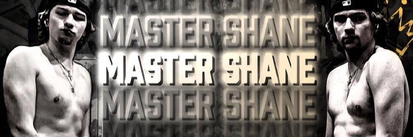 Master Shane (8.5k) banner