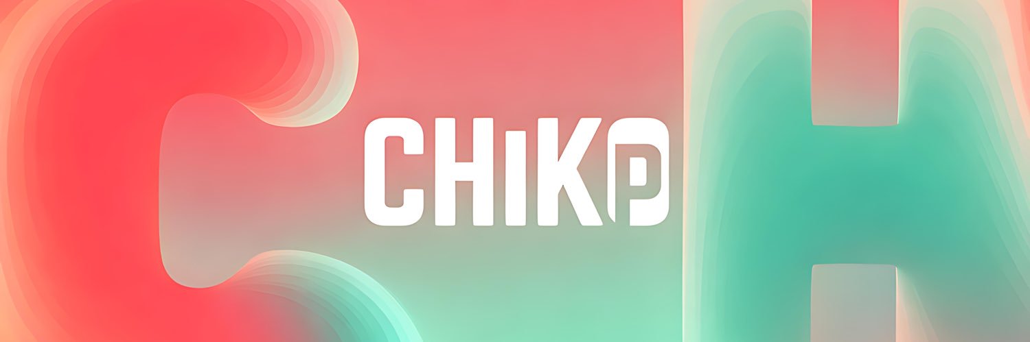 𝗖𝗛𝗶𝗞𝗢 𝗣 banner