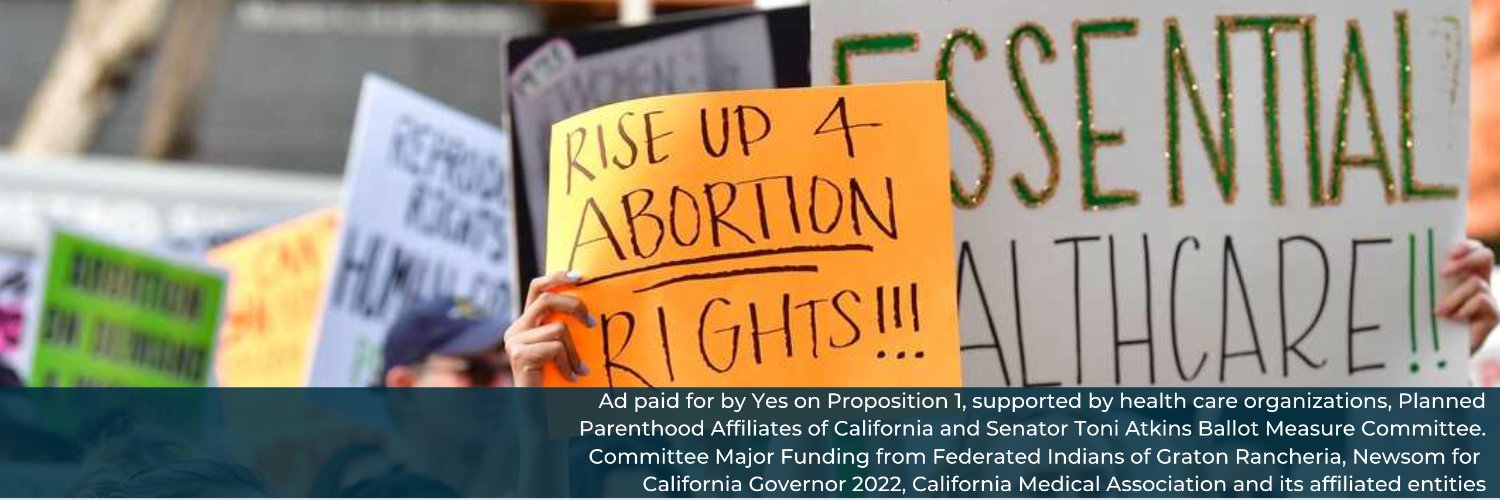Vote Yes on Prop 1 - Protect Abortion Rights CA banner