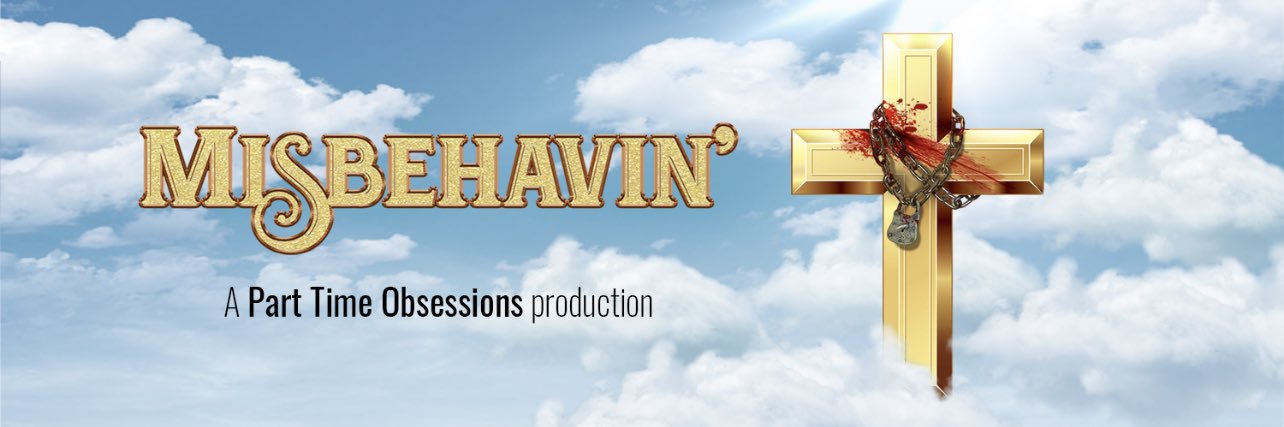 Misbehavin: A Righteous Gemstones Podcast banner