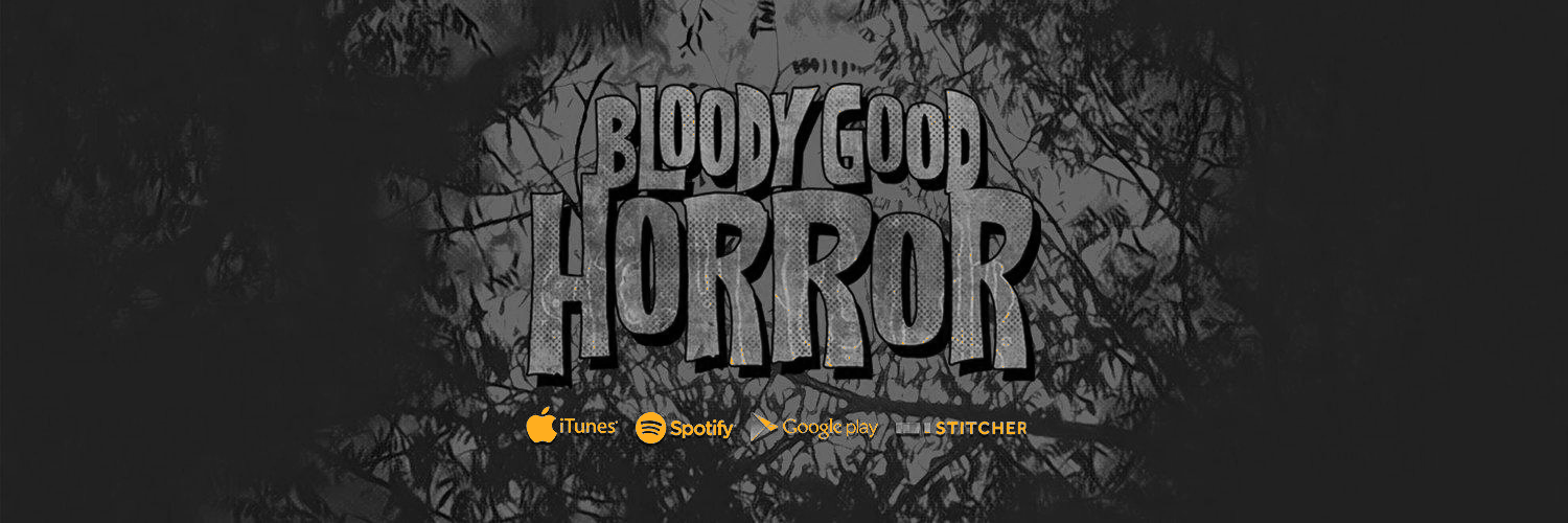 Bloody Good Horror banner