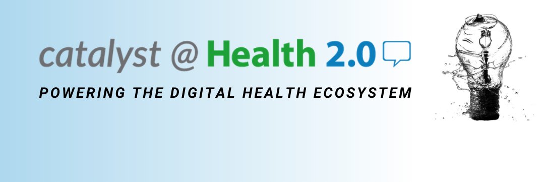 Catalyst @ Health 2.0 banner