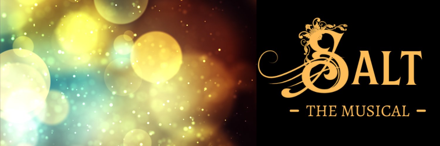 Salt the Musical banner