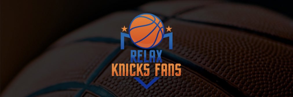Relax, Knicks Fans banner