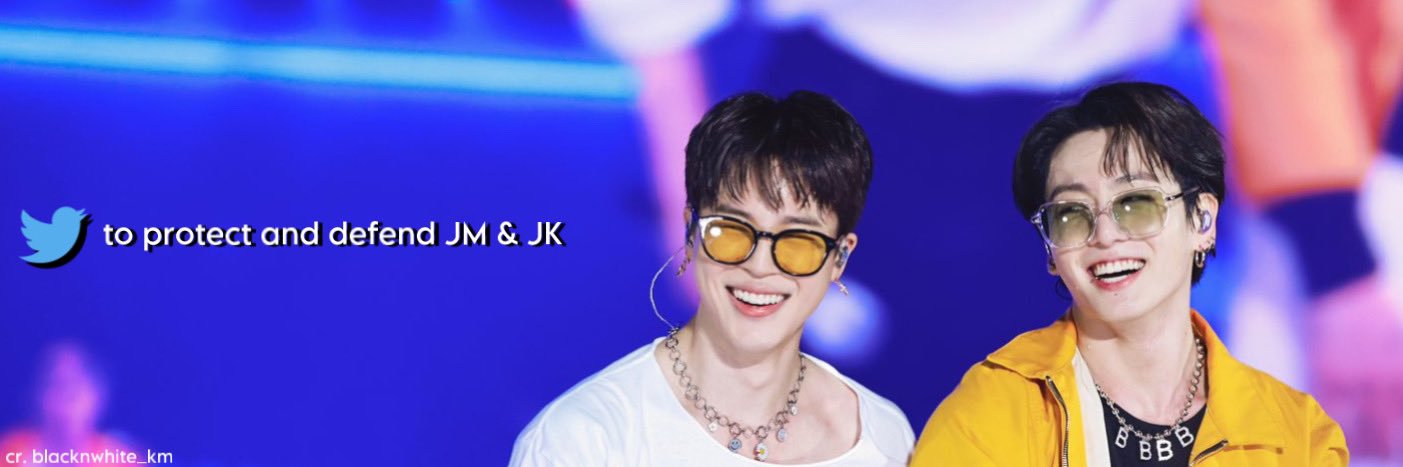 PROTECT JM & JK's banner
