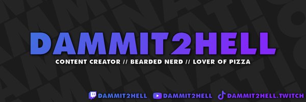 dammit2h3ll Profile Banner