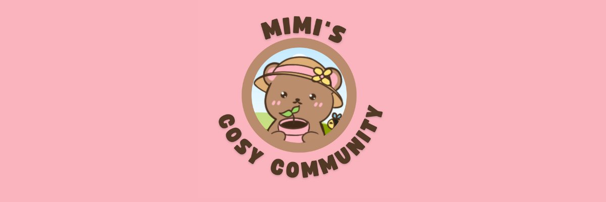 Mimi 🧸 Cosy Twitch & Youtube Partner banner