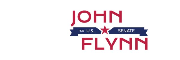 2024 John Flynn US Senate Candidate For CT's banner