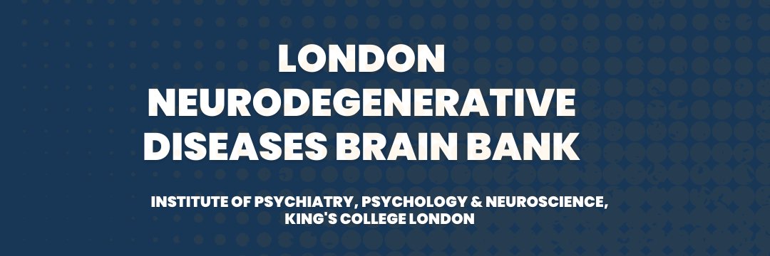 London Neurodegenerative Diseases Brain Bank's banner