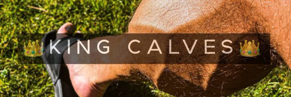 MASTER King Calves 👑 Profile Banner