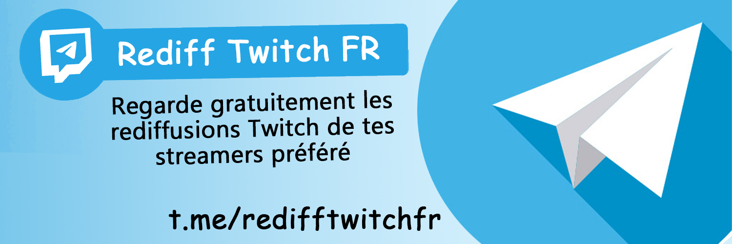 Rediff Twitch FR 🇨🇵 (RediffTwitch) / Twitter