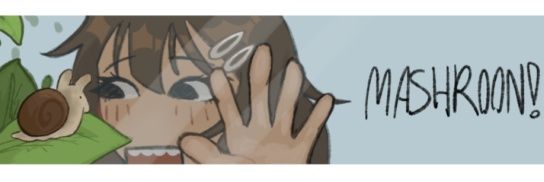 Mashroon_'s banner