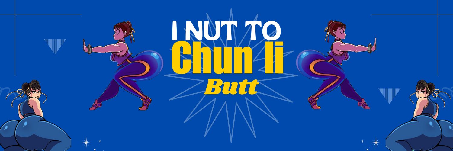I Beat my Meat to Chun-li's BootyCheeks (@BeatingToChunli) / Posts / X
